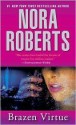 Brazen Virtue (SS/BV #2) - Nora Roberts