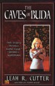 The Caves of Buda - Leah Cutter