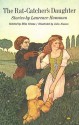 The Rat Catcher's Daughter: A Collection Of Stories - Laurence Housman, Ellin Greene, Julia Noonan