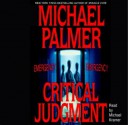 Critical Judgment (Audio) - Michael Palmer, Megan Gallagher