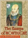 Michel de Montaigne - The Complete Essays - Michel de Montaigne, Charles Cotton