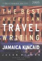 The Best American Travel Writing 2005 - Jason Wilson, Jason Wilson