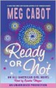 Ready or Not - Ariadne Meyers, Meg Cabot