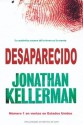 Desaparecido (Best seller) (Spanish Edition) - Jonathan Kellerman