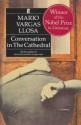 Conversation in the Cathedral - Mario Vargas Llosa