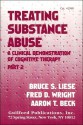 Treating Substance Abuse: A Clinical Demonstration of Cognitive Therapy - Bruce S. Liese, Aaron T. Beck, Fred D. Wright