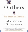 Outliers: The Story of Success (Audio) - Malcolm Gladwell