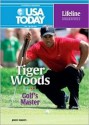 Tiger Woods: Golf's Master - Jeremy Roberts