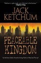 Peaceable Kingdom - Jack Ketchum