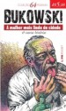 A Mulher mais Linda da Cidade (Pocket) - Charles Bukowski, Milton Persson