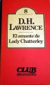 El amante de lady Chatterley (Lady Chatterly's Lover) - D.H. Lawrence