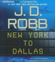 New York to Dallas (In Death, #33) - J.D. Robb, Susan Ericksen