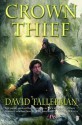 Crown Thief: From the Tales of Easie Damasco. by David Tallerman - David Tallerman