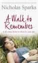 A Walk to Remember - Nicholas Sparks