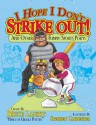 I Hope I Don't Strike Out - Bruce Lansky, Stephen Carpenter