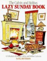 The Calvin And Hobbes Lazy Sunday Book - Bill Watterson