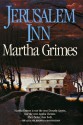 Jerusalem Inn (Richard Jury Mysteries 5) - Martha Grimes