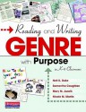 Reading and Writing Genre with Purpose in K-8 Classrooms - Nell K. Duke, Samantha Caughlan, Mary M. Juzwik, Nicole M. Martin