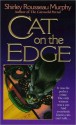 Cat on the Edge (Joe Grey #1) - Shirley Rousseau Murphy