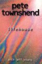 Lifehouse - Pete Townshend