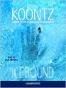 Icebound (Audio) - Paul Michael, David Axton, Dean Koontz