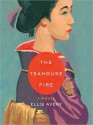 The Teahouse Fire (MP3 Book) - Ellis Avery, Barbara Caruso