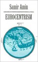 Eurocentrism - Samir Amin, Russell Moore