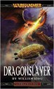 Dragonslayer - William King