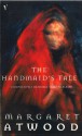 The Handmaid's Tale - Margaret Atwood