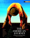 American Journey, A History of the United States Brief, the, Volume 2 Reprint (6th Edition) - David Goldfield, Carl Abbott, Virginia Dejohn Anderson, Jo Ann E. Argersinger, Peter H. Argersinger, William M. Barney, Robert M. Weir