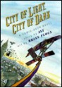 City of Light, City of Dark: A Comic Book Novel - Avi, Brian Floca