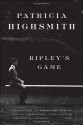 Ripley's Game - Patricia Highsmith