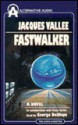 Fastwalker - Jacques F. Vallée