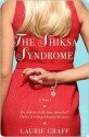 The Shiksa Syndrome the Shiksa Syndrome - Laurie Graff