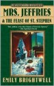 Mrs. Jeffries and the Feast of St. Stephen - Emily Brightwell