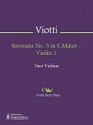 Serenata No. 3 in E Major - Violin 1 - Giovanni Viotti