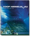 Coop Himmelblau - Michael Monninger, Michael Monninger