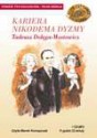 Kariera Nikodema Dyzmy - Tadeusz Dołęga-Mostowicz