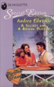 A Secret and a Bridal Pledge (This Time Forever) (Silhouette Special Edition, No 956) - Andrea Edwards