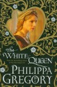 The White Queen - Philippa Gregory