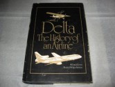 Delta: The History of an Airline - W.David Lewis, Wesley Phillips Newton