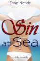 Sin at Sea (Sinful Novellas) - Emma Nichols