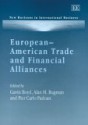 European-American Trade and Financial Alliances - Gavin Boyd