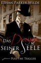 Das Dunkel seiner Seele - Ethan Parker-Wilde