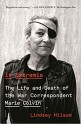 In Extremis: The Life and Death of the War Correspondent Marie Colvin - Lindsey Hilsum