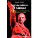 Communisme Et Nazisme: 25 Reflexions Sur Le Totalitarisme Au Xxe Siecle, 1917-1989 - Alain de Benoist