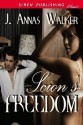 Scion's Freedom (Siren Publishing Classic) - J. Annas Walker