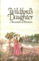 Wildford's Daughter - Alexandra Manners