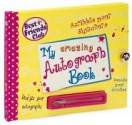 My Amazing Autograph Book (Best Friends Club Series) - Emma Prosser, Amanda Enright