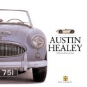 Austin-Healey: A celebration of the fabulous 'Big' Healey - Bill Piggott